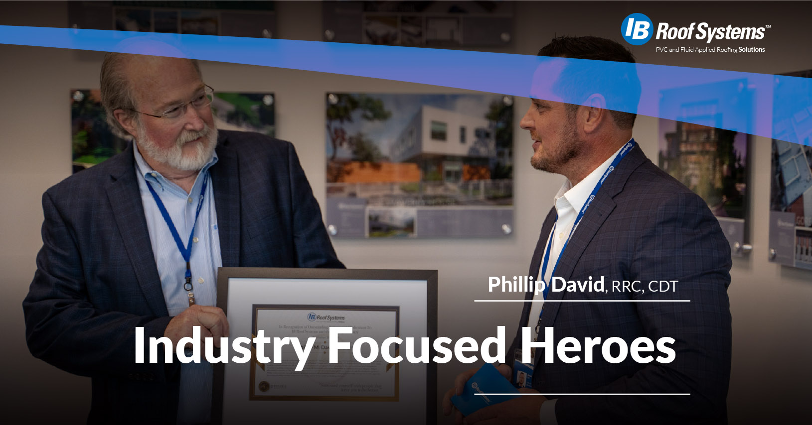 Industry Focused Heroes. Focused on change (part 4).