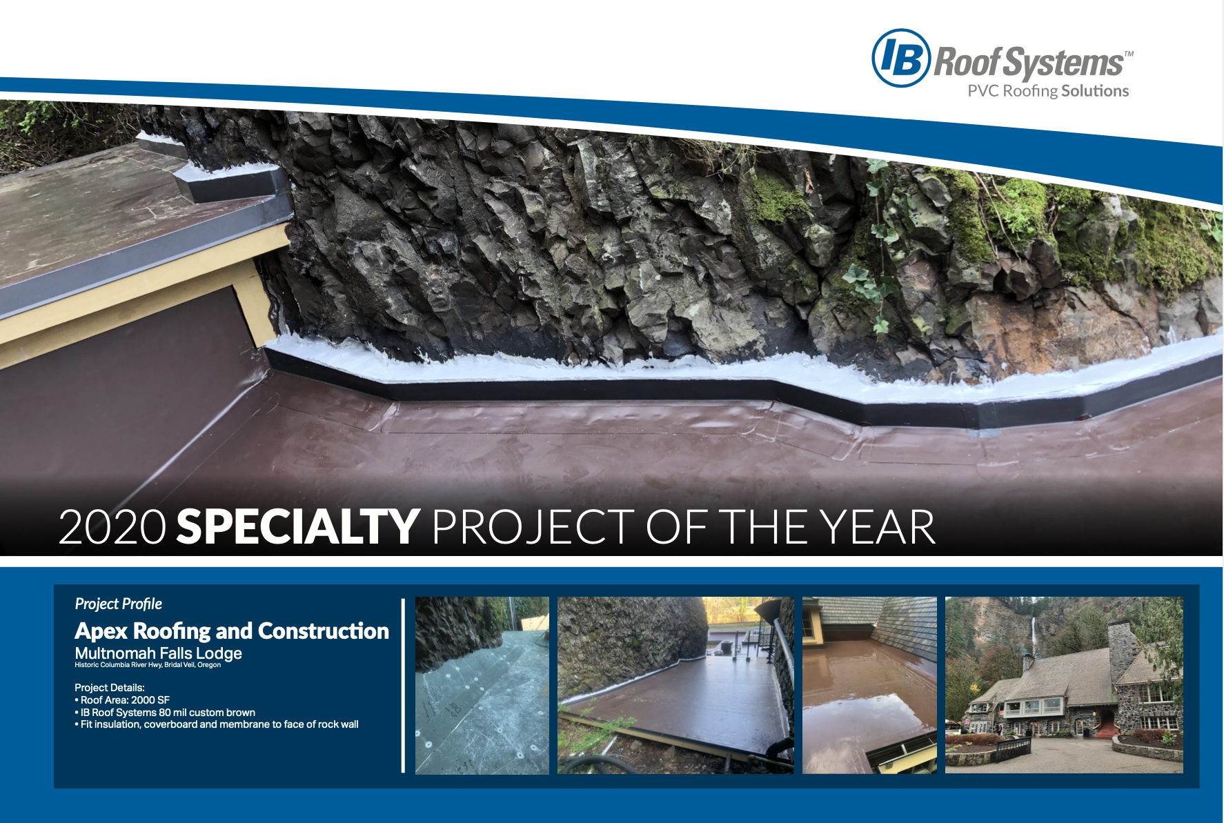 Apex Roofing and Construction, Specialty Application Award Winner.