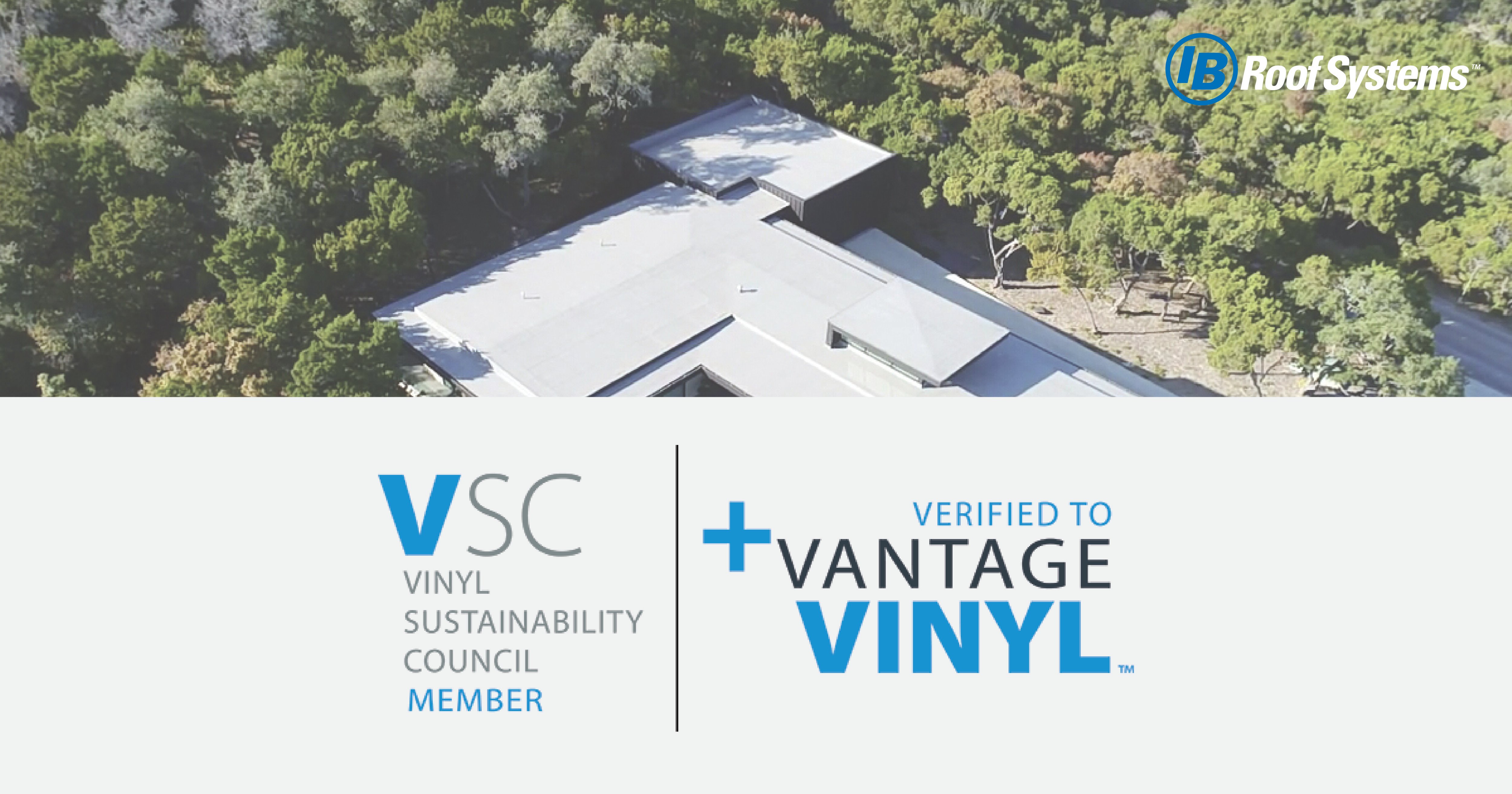 IB Roof Systems Verified to Vinyl Industry Sustainability Initiative